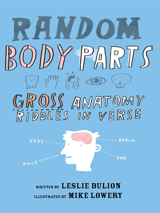 Title details for Random Body Parts by Leslie Bulion - Available